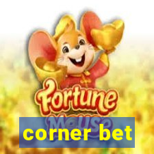 corner bet